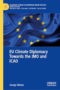 Eu Climate Diplomacy Towards the Imo and Icao