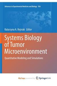 Systems Biology of Tumor Microenvironment