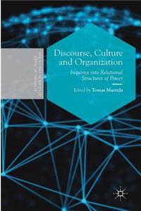 Discourse, Culture and Organization