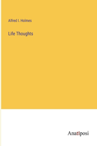 Life Thoughts