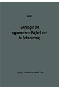 Grundlagen und organisatorische Möglichkeiten der Datenerfassung