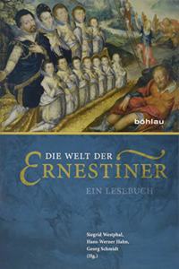 Die Welt Der Ernestiner