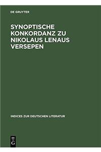 Synoptische Konkordanz Zu Nikolaus Lenaus Versepen