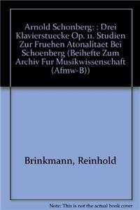 Arnold Schonberg: Drei Klavierstucke Op. 11.