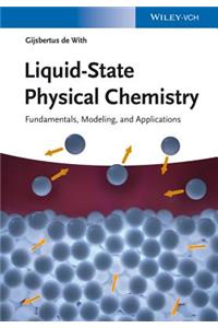 Liquid-State Physical Chemistry