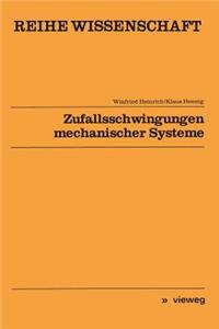 Zufallsschwingungen Mechanischer Systeme