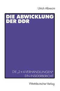 Die Abwicklung Der DDR
