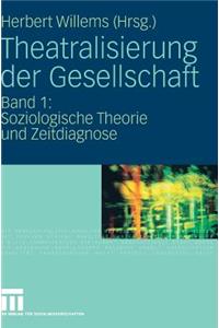 Theatralisierung Der Gesellschaft