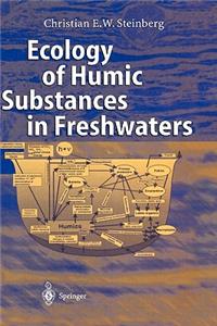 Ecology of Humic Substances in Freshwaters: Determinants from Geochemistry to Ecological Niches