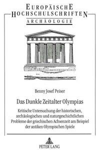 Das Dunkle Zeitalter Olympias