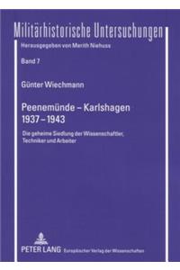 Peenemuende - Karlshagen- 1937-1943