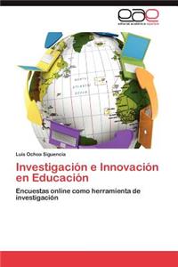 Investigacion E Innovacion En Educacion