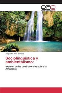 Sociolingüística y ambientalismo