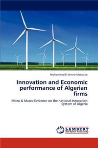 Innovation and Economic Performance of Algerian Firms