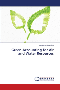 Green Accounting for Air and Water Resources