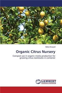 Organic Citrus Nursery