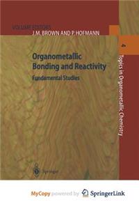 Organometallic Bonding and Reactivity