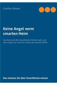 Keine Angst vorm smarten Heim