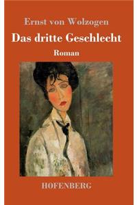 dritte Geschlecht: Roman