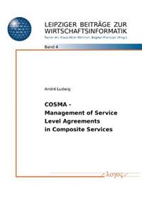 Cosma - Management of Service Level - Agreements in Composite Services