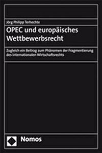 OPEC Und Europaisches Wettbewerbsrecht