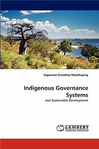 Indigenous Governance Systems