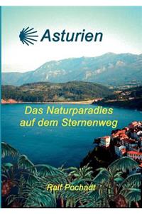 Asturien: Das Naturparadies auf dem Sternenweg