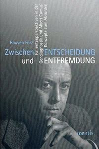 Zwischen Entscheidung Und Entfremdung