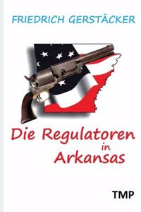 Regulatoren in Arkansas