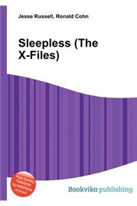 Sleepless (the X-Files)