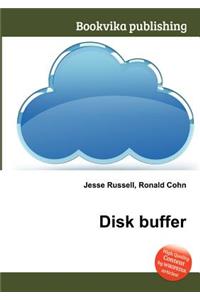Disk Buffer