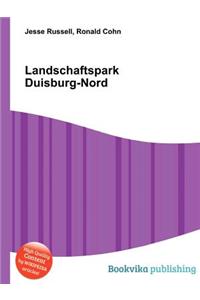 Landschaftspark Duisburg-Nord