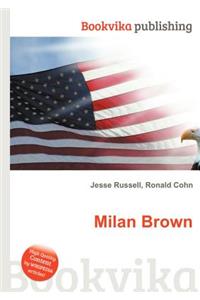 Milan Brown