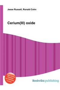 Cerium(iii) Oxide