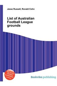 List of Australian Football League Grounds
