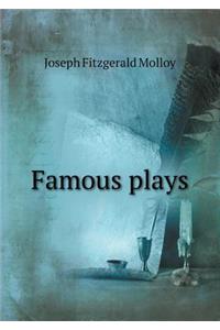 Famous Plays