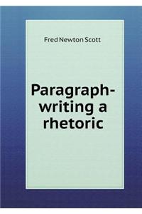 Paragraph-Writing a Rhetoric