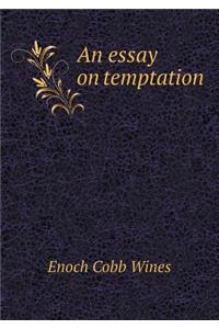 An essay on temptation