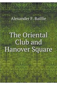 The Oriental Club and Hanover Square