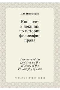 Summary of the Lectures on the History of the Philosophy of Law