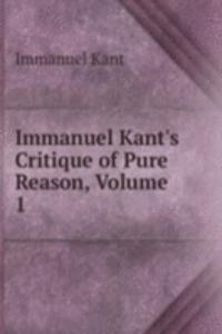 Immanuel Kant's Critique of Pure Reason