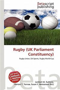 Rugby (UK Parliament Constituency)