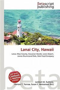 Lanai City, Hawaii