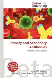 Primary and Secondary Antibodies