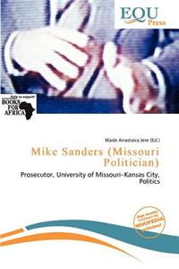 Mike Sanders (Missouri Politician)
