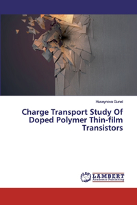 Charge Transport Study Of Doped Polymer Thin-film Transistors