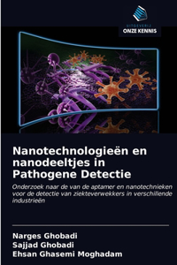 Nanotechnologieën en nanodeeltjes in Pathogene Detectie