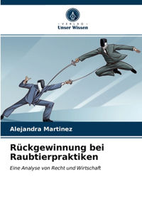 Rückgewinnung bei Raubtierpraktiken