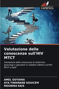 Valutazione delle conoscenze sull'HIV MTCT