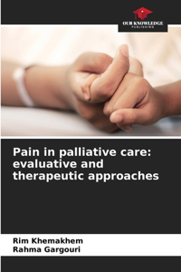Pain in palliative care
